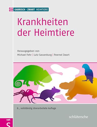 Krankheiten der Heimtiere von Schltersche Verlag